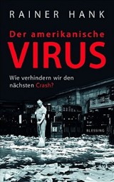 Buch »Der amerikanische Virus.«, ISBN 978-3-896-67399-2